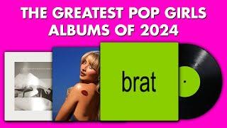 The Greatest Pop Girls Albums Of 2024 