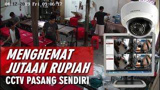 CARA PASANG SENDIRI CCTV DI RUMAH ATAU TEMPAT USAHA DENGAN HIKVISION IP CAMERA