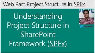 Web Part Project Structure in SharePoint Framework (SPFx)