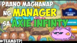 PAANO MAG HANAP NG MANAGER SA AXIE INFINITY? (TAGALOG GUIDE)