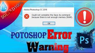 How to solve photoshop Error - because there is not enough Memory(RAM) Tamil