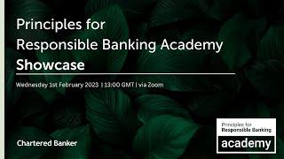 Principles for Responsible Banking Academy Showcase