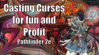Curses as Tools, Pathfinder 2e Caster Cantina