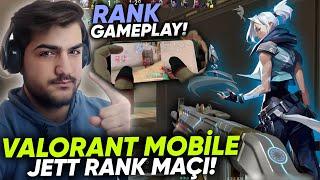 VALORANT MOBİLE JETT İLE RANK MAÇI!  | VALORANT MOBİLE