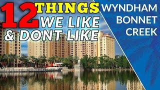 What We Like & Don't Like About Club Wyndham Bonnet Creek, Orlando