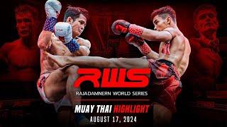 RWS Muay Thai Highlight | August 17, 2024 | Rajadamnern World Series