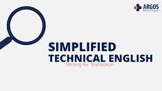 Simplified Technical English - Writing for Translation