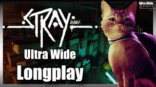 Stray [Full Game Longplay] 5120x1440 Ultra Widescreen [32:9 Ratio]