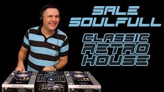 Soundwave Session 67 - SALE SOULFULL [1998-2002 Classic Retro House DJ Session]