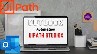 How to Automate Outlook - UiPath StudioX Outlook Automation - Save Attachment