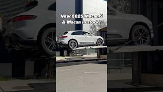 New 2025 Macans in stock… Get yours from Samuel!.#porschemacan #macangts #macanturbo