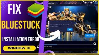 CANNOT START BLUESTACK PLEASE SEND A PROBLEM REPORT fix bluestuck