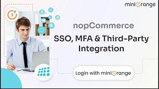 Enhance nopCommerce Site Security: Integrate SSO, MFA, and Third-Party Solutions