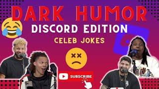 Dark Humor (Celeb Jokes) Part 2