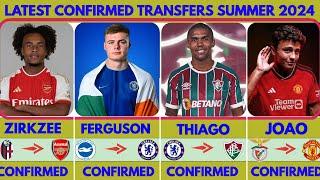 ALL CONFIRMED TRANSFERS SUMMER 2024!! Zirkzee to Arsenal, Thiago to Fluminense, Joao to United