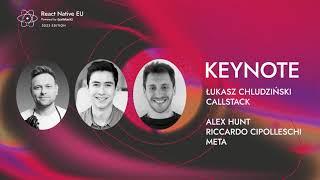 React Native EU 2023 Keynote - Łukasz Chludziński, Alex Hunt, Riccardo Cipolleschi