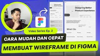 Cara Membuat Wireframe di Figma – Proses Membuat Website Personal (Video Series) Ep 2