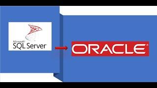 Migrate SQL Server Database To Oracle