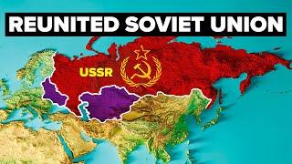 What If the Soviet Union Reunited Today?