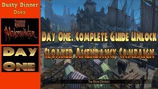 Neverwinter  Day One Complete Guide Unlock The Cloaked Ascendancy Campaign