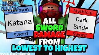 All Sword Damage from Lowest to Highest - Blox Fruits [Roblox]