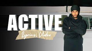 ACTIVE - SUKHA - LYRIC VIDEO | PRODGK (OFFICIAL VIDEO) |