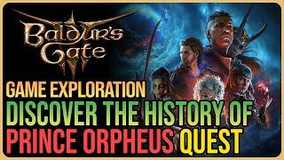 Discover The History of Prince Orpheus Baldur's Gate 3