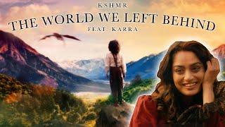 KSHMR - The World We Left Behind (feat. KARRA) [Official Music Video]