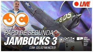  PAPO DE SEGUNDA #04 | JAMBOCKS 3 POR CELSO MENEZES!