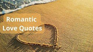 Romantic Love Quotes From Famous People