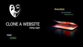 Linux Ethical Hacking Tutorial-Clone a website using wget command | In Bangla