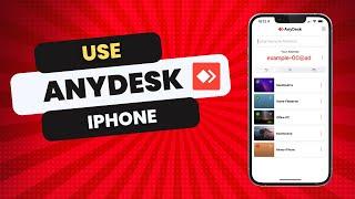 How to Use AnyDesk on iPhone
