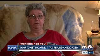 How to get an incorrect tax refund check fixed