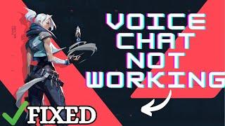 How to Fix Valorant Voice Chat Not Working | Mic Not Working Not Working | Valorant