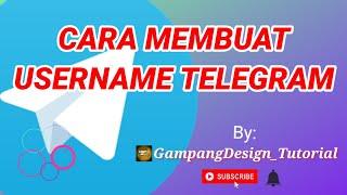 CARA MEMBUAT USERNAME TELEGRAM DENGAN MUDAH