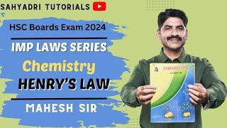 Henry's Law | IMP Law Series | HSC Board Exam 2024 | Sahyadri Tutorials |