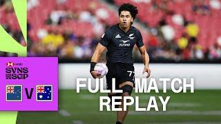 All Blacks 7s down local rivals | New Zealand v Australia | Singapore HSBC SVNS | Full Match Replay