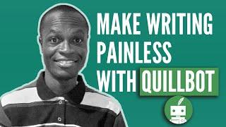 How to use Quillbot - AI Writing Assistant