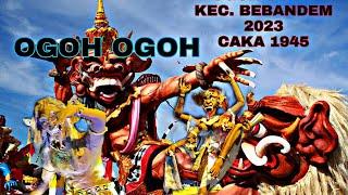 VLOG NONTON OGOH OGOH MALAM PENGRUPUKAN KEC. BEBANDEM KARANGASEM BALI