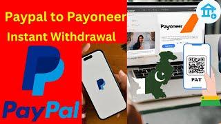 How to link Paypal to Payoneer 2023 Paypal to Payoneer Transfer Pakistan Withdraw money Paypal