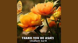 Thank You re Asati