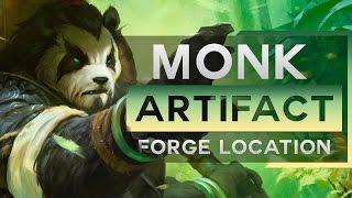 ▲Monk Artifact Forge Location - Legion Patch 7.0 - World of Warcraft▲