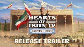 Hearts of Iron IV: Graveyard of Empires | Official Release Trailer