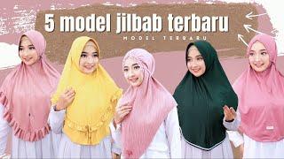 5 MODEL JILBAB TERBARU YANG BEST SELLER DI BULAN INI