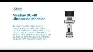 Mindray DC-40 Ultrasound Machine - Product Introduction