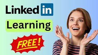 How to Get LinkedIn Learning Premium Account For Free 2024