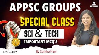 APPSC GROUPS | SCIENCE & TECH | SPECIAL CLASS |  TOP 25 SCI & TECH QUESTIONS | BY SARITHA MAM |