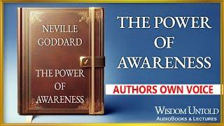 Neville Goddard   The Power of Awareness   Full Audiobook