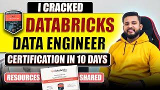 CRACKED DATABRICKS DATA ENGINEER CERTIFICATION EXAM IN 10 DAYS | WITH 90% SCORE | SHARED RESOURCES