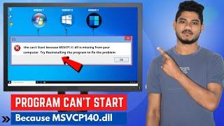 Fix The program can't start because msvcp140.dll is missing windows 7 2022